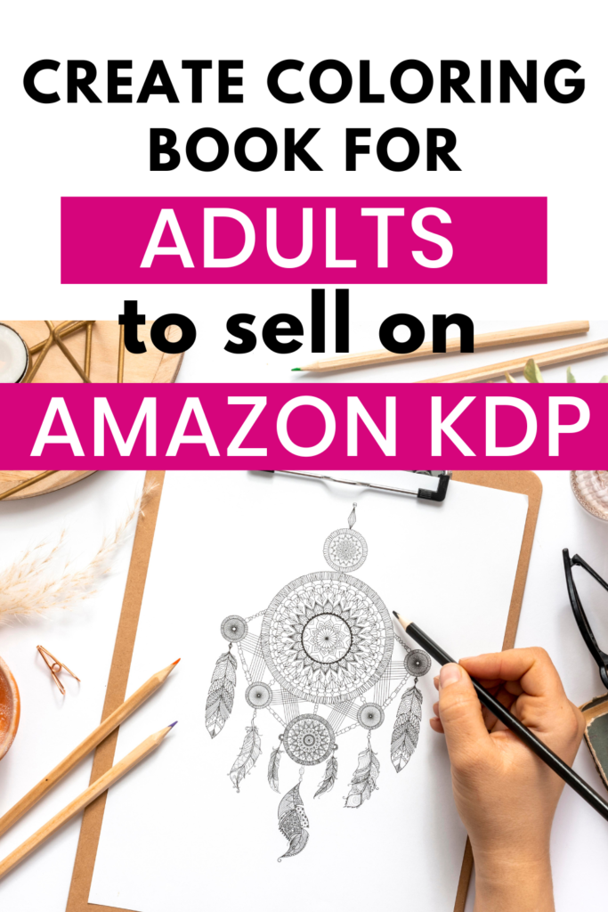 How to Make Coloring Books to Sell on Amazon
