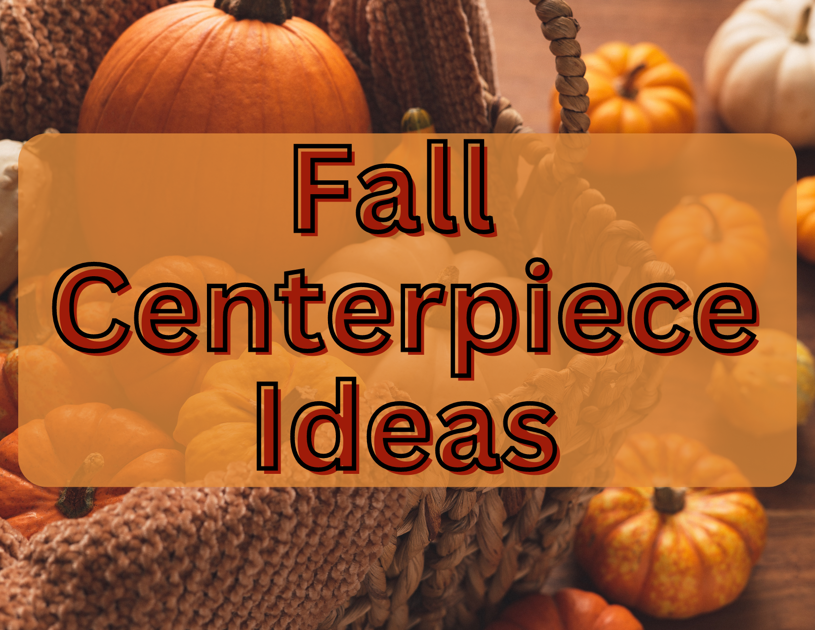 diy fall centerpiece