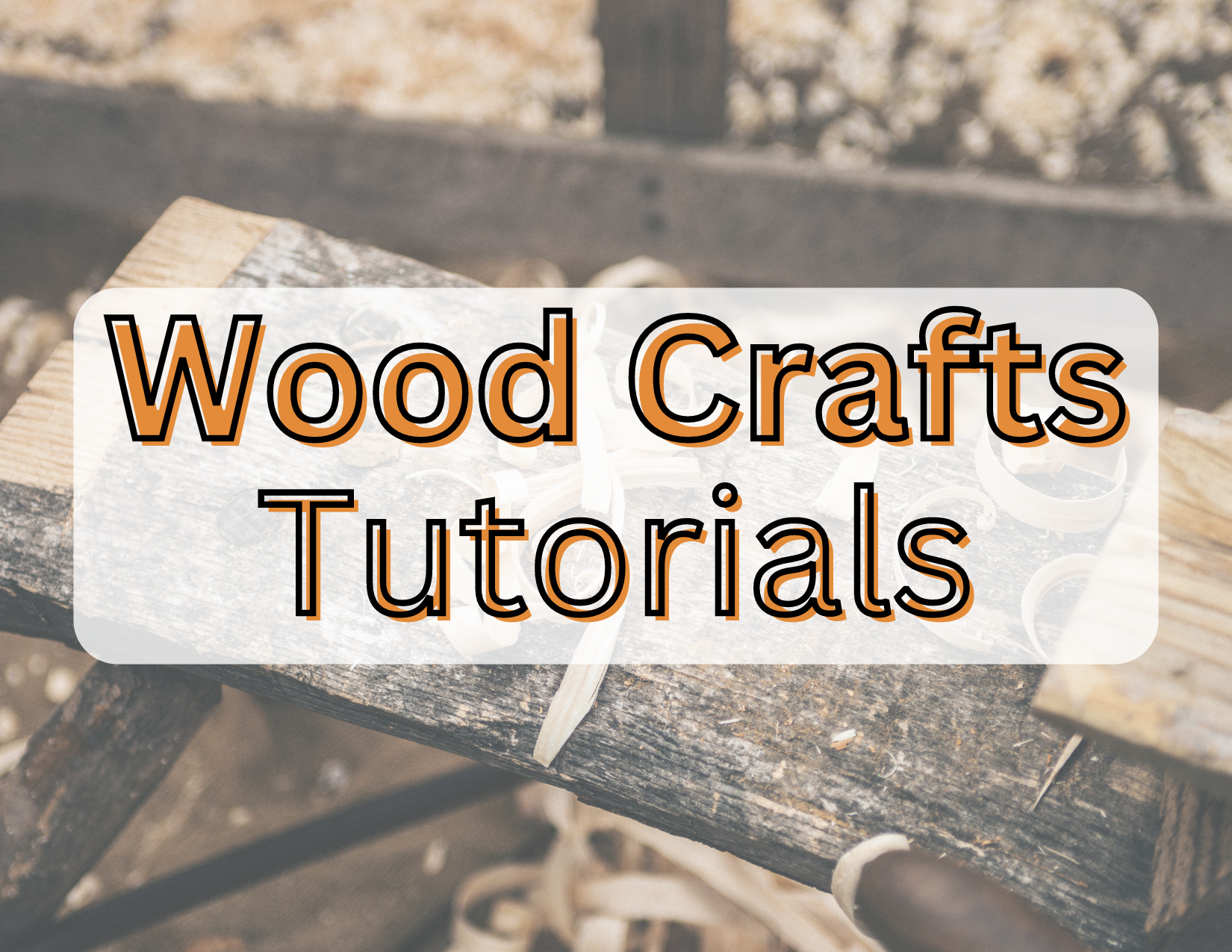 Woodwork Crafts