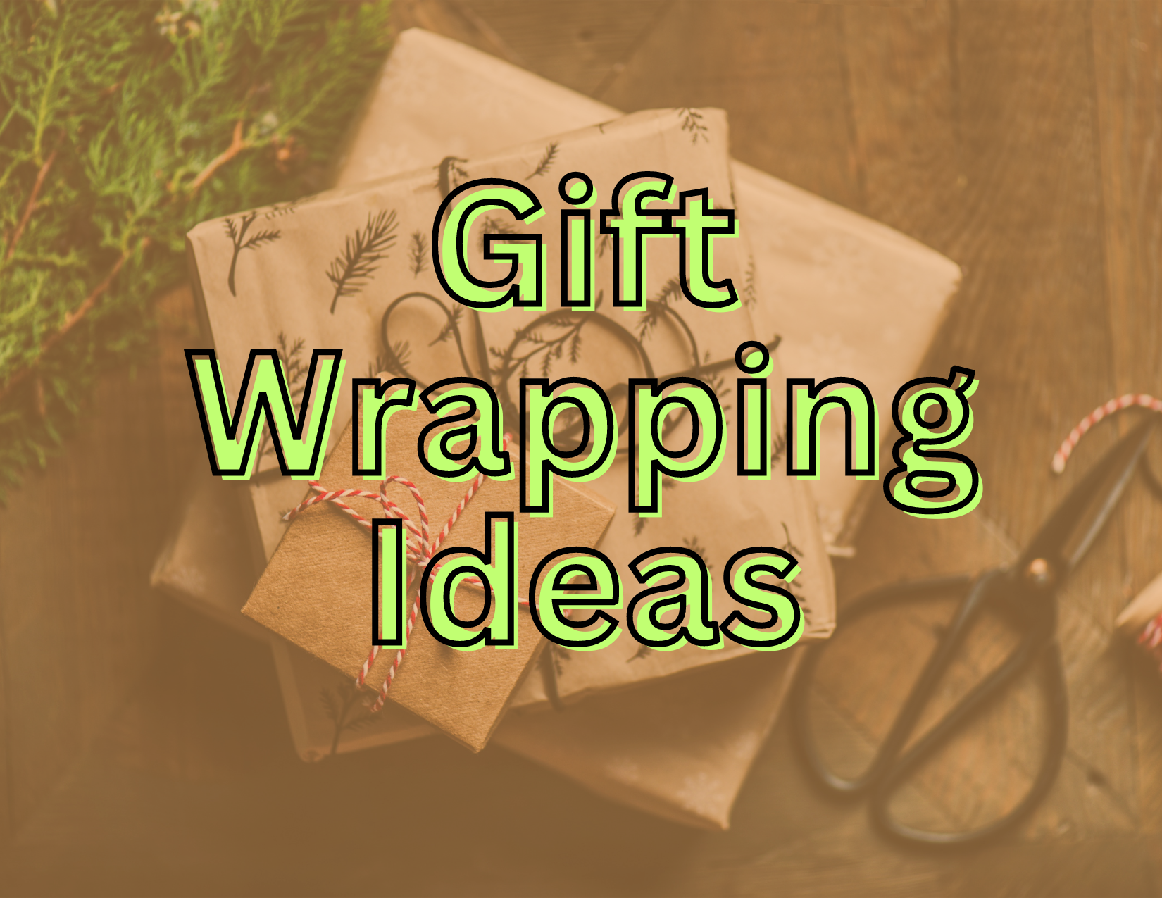 Eco-friendly Gift Wrapping Ideas