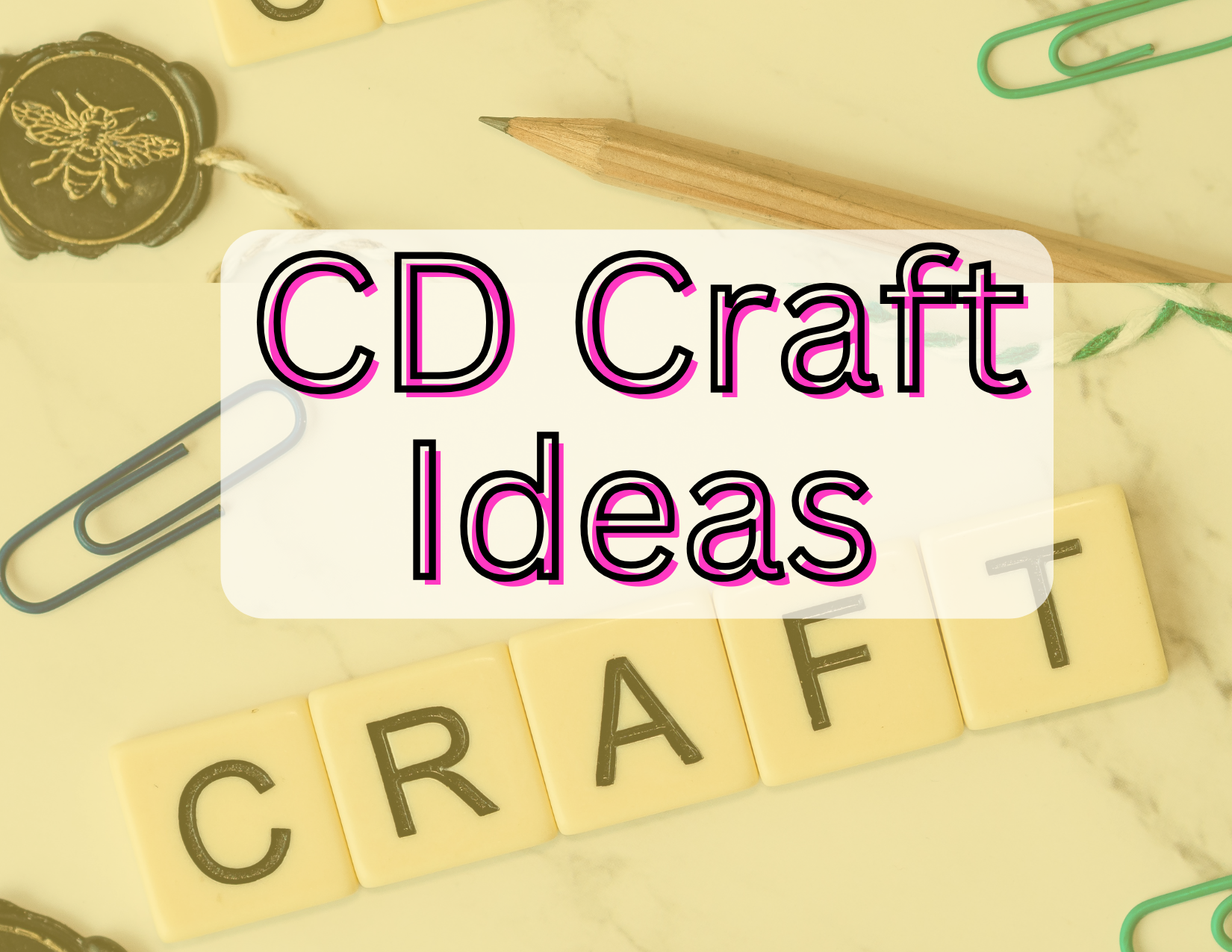 CD Craft Ideas To Recycle Old CDs